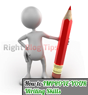 How to Improve Your Writing Skills